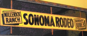 Old Sonoma Rodeo Sign, Larson Winery